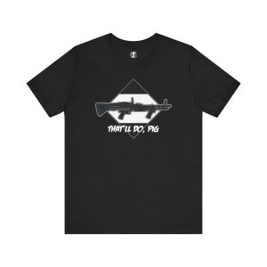 That'll Do Pig M60 Shirt